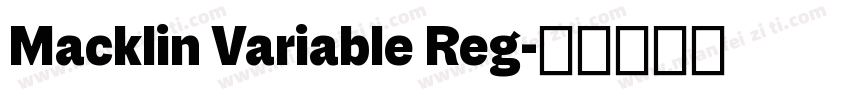 Macklin Variable Reg字体转换